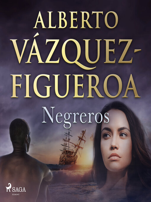 Title details for Negreros by Alberto Vázquez Figueroa - Available